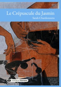 Le Crépuscule du Jasmin