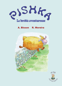 Pishka, la brebis aventureuse