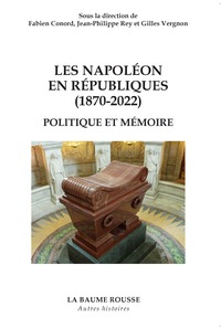 Les Napoleon en Républiques (1870-2022)