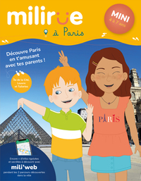 Milirue à Paris - Mini (4 à 7 ans)