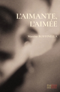 L'aimante, l'aimée