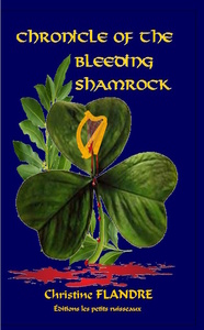 Chronicle of the bleeding shamrock