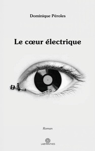 Le coeur électrique