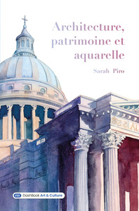 Architecture, patrimoine et aquarelle