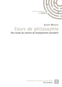 Cours de philosophie - pour toutes les sections de l'enseignement secondaire