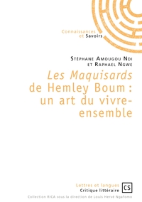 Les maquisards de Hemley Boum : Un art de vivre ensemble