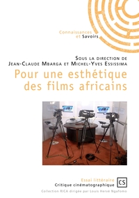 Pour une esthétique des films africains