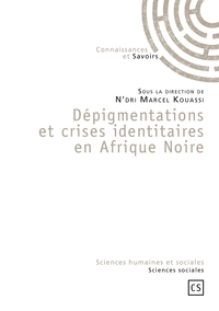 Dépigmentations et crises identitaires en Afrique Noire