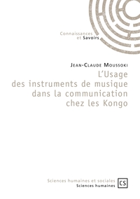 L'Usage des instruments de musique dans la communication chez les Kongo