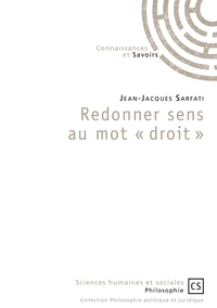 Redonner sens au mot « droit »