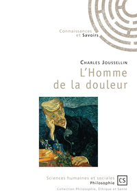 L'homme de la douleur - initiation à son approche clinique
