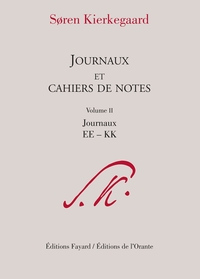 Journaux et cahiers de notes, volume 2