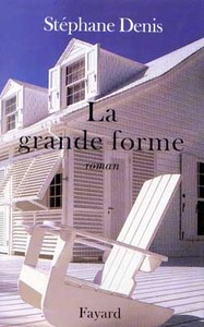 LA GRANDE FORME