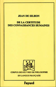 De la certitude des connaissances humaines, 1661