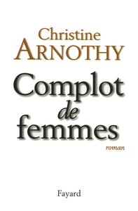 Complot de femmes