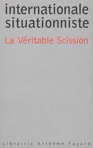 LA VERITABLE SCISSION DANS L'INTERNATIONALE