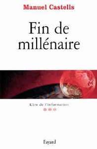 FIN DE MILLENAIRE - L'ERE DE L'INFORMATION TOME 3