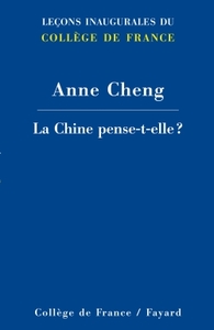 LA CHINE PENSE-T-ELLE ?