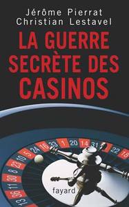 LA GUERRE SECRETE DES CASINOS