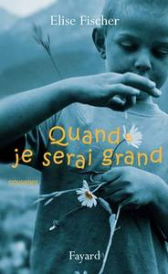 QUAND JE SERAI GRAND