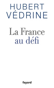 LA FRANCE AU DEFI