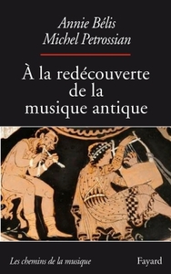 A LA REDECOUVERTE DE LA MUSIQUE ANTIQUE