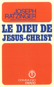 LE DIEU DE JESUS CHRIST