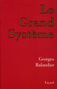 LE GRAND SYSTEME