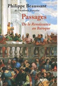 PASSAGES, DE LA RENAISSANCE AU BAROQUE