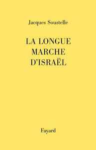 LA LONGUE MARCHE D'ISRAEL