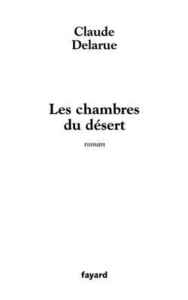 LES CHAMBRES DU DESERT