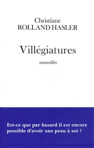 VILLEGIATURES