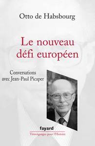 LE NOUVEAU DEFI EUROPEEN