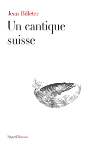 UN CANTIQUE SUISSE