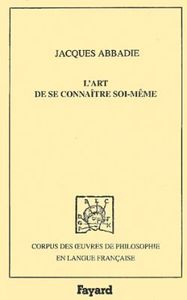 L'Art de se connaître soi-même, 1692