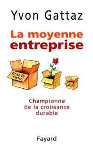LA MOYENNE ENTREPRISE - CHAMPIONNE DE LA CROISSANCE DURABLE