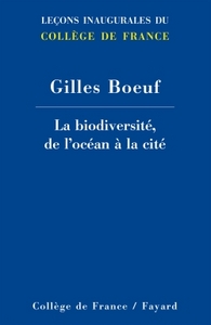 LA BIODIVERSITE, DE L'OCEAN A LA CITE