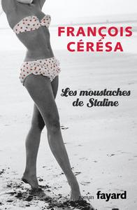 LES MOUSTACHES DE STALINE