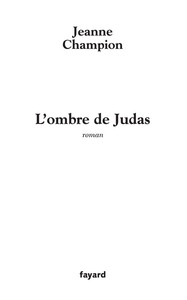 L'OMBRE DE JUDAS