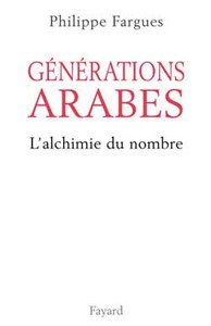 GENERATIONS ARABES - L'ALCHIMIE DU NOMBRE