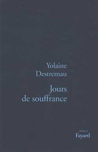 JOURS DE SOUFFRANCE