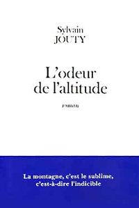 L'odeur de l'altitude