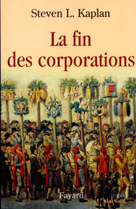 LA FIN DES CORPORATIONS