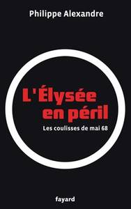 L'ELYSEE EN PERIL
