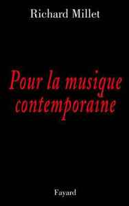 POUR LA MUSIQUE CONTEMPORAINE - CHRONIQUES DISCOGRAPHIQUES