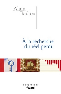 A LA RECHERCHE DU REEL PERDU