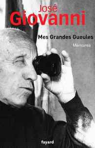 MES GRANDES GUEULES - MEMOIRES