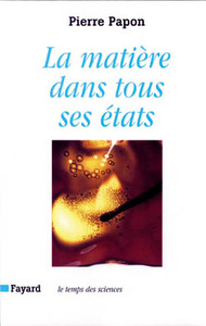 LA MATIERE DANS TOUS SES ETATS