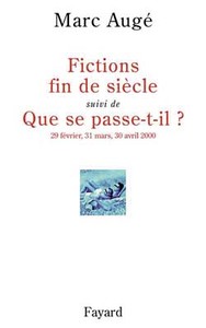FICTIONS DE SIECEL SUIVI DE QUE SE PASSE-T-IL ? - 29 FEVRIER, 31 MARS, 30 AVRIL 2000