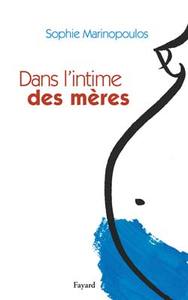 DANS L'INTIME DES MERES